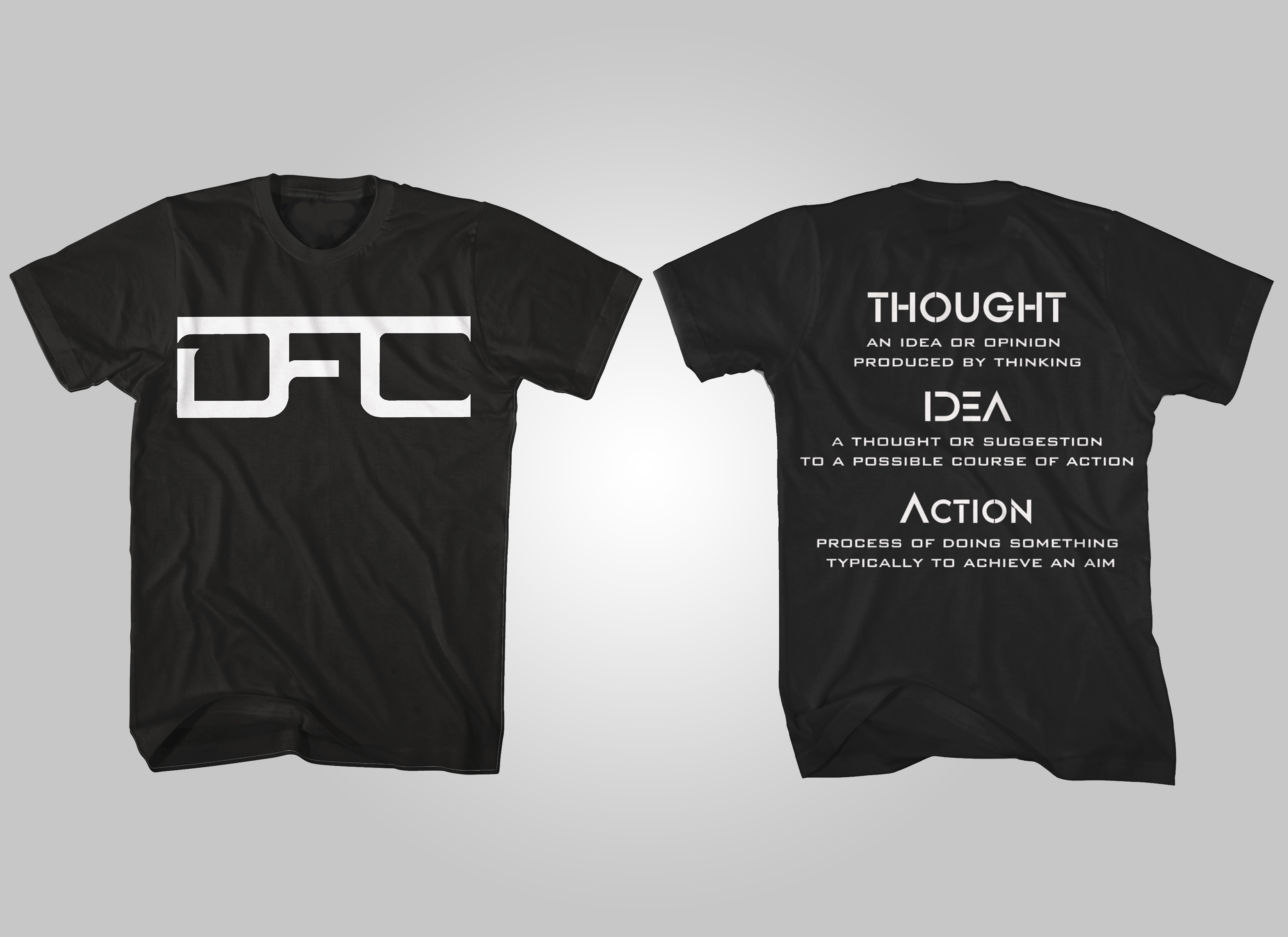 DFC “THOUGHT, IDEA, ACTION” Tee